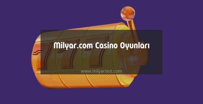 Milyar.com Casino