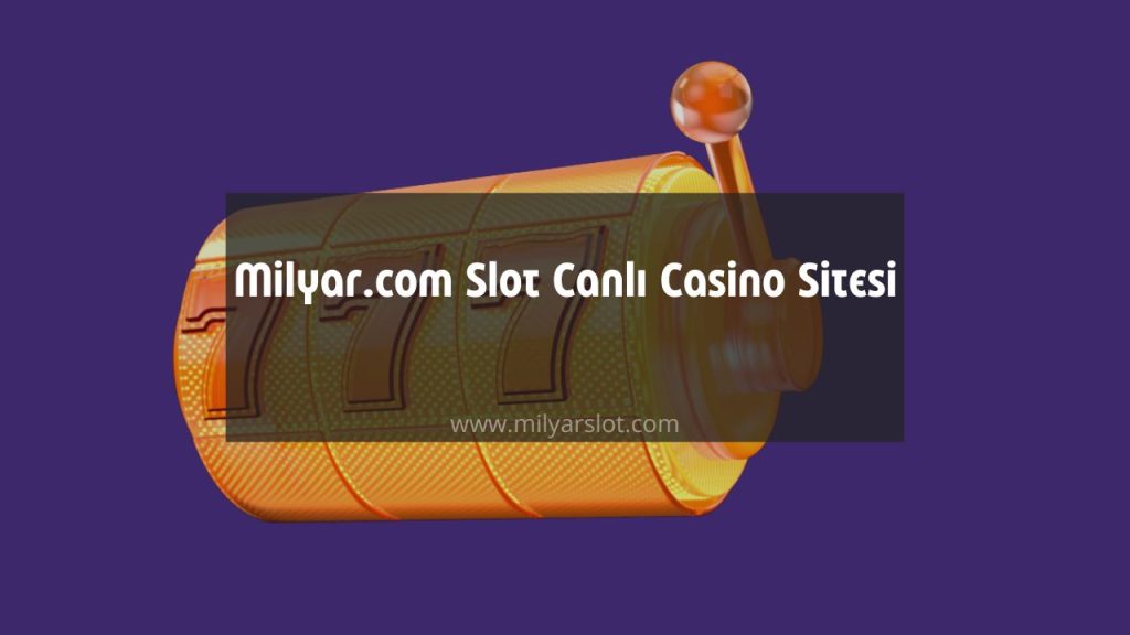 Milyar.com Slot